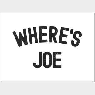 Where's Joe Posters and Art